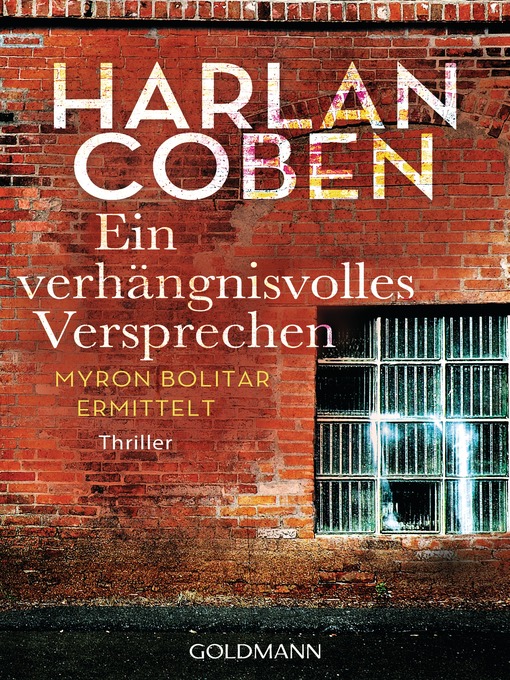 Title details for Ein verhängnisvolles Versprechen by Harlan Coben - Available
